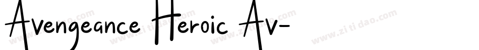 Avengeance Heroic Av字体转换